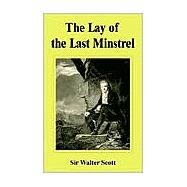 The Lay of the Last Minstrel