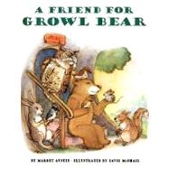 A Friend for Growl Bear
