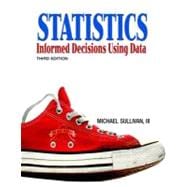 Statistics : Informed Decisions Using Data