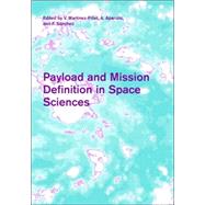 Payload And Mission Definition in Space Sciences