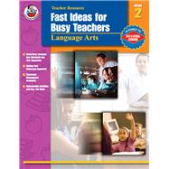 Fast Ideas for Busy Teachers Language Arts, Grade 2
