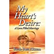 My Heart's Desire : A Love Filled Marriage