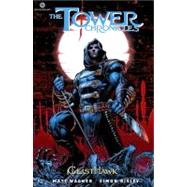 Tower Chronicles : Geisthawk Volume 1 GN