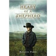 Heart of a Shepherd