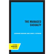 The Managed Casualty