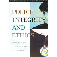 Police Integrity And Ethics