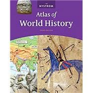 THE NYSTROM ATLAS OF WORLD HISTORY