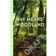 British Woodland A story of ancient wisdom and the trees that look after us