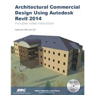 Commercial Design Using Autodesk Revit Architecture 2014