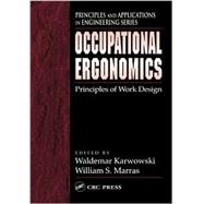 Occupational Ergonomics: Principles of Work Design