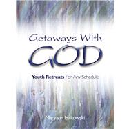 Getaways With God