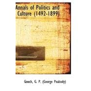 Annals of Politics and Culture 1492-1899