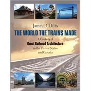 The World the Trains Made