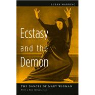Ecstasy And the Demon
