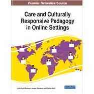 Care and Culturally Responsive Pedagogy in Online Settings