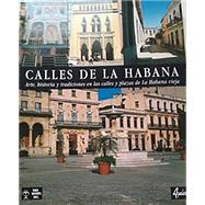 Calles De LA Habana