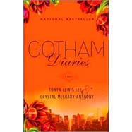 Gotham Diaries A Novel