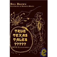 True Texas Tales