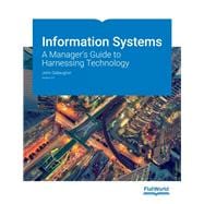 Information Systems: A Manager's Guide to Harnessing Technology v9.0 (with Online Access)