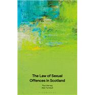 The Law of Sexual Offences in Scotland