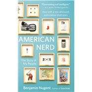 American Nerd : The Story of My People,9780743288026