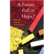 A Future Full of Hope?