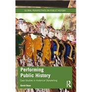 Performing Public History