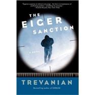 The Eiger Sanction A Novel