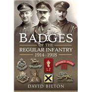 Badges of the Regular Infantry, 1914–1918
