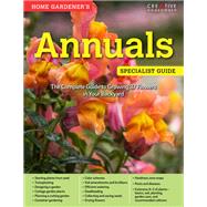 Home Gardener's Annuals Specialist Guide