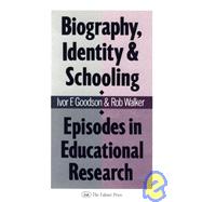 Biography Identity and Schooling