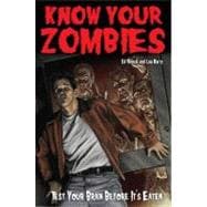 Know Your Zombies
