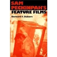 Sam Peckinpah's Feature Films
