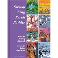 Swoop Sing Perch Paddle