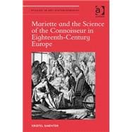 Mariette and the Science of the Connoisseur in Eighteenth-century Europe