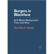Burgers in Blackface