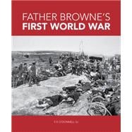 Father Browne's First World War