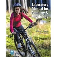 Laboratory Manual for Anatomy & Physiology,9780135168028