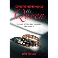 Overthrowing the Queen
