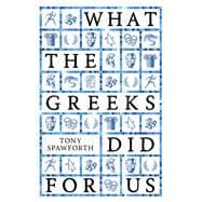 What the Greeks Did for Us