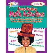 Joyful Learning Brain-boosting Math Activities: Grade 4