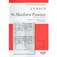 Johann Sebastian Bach St. Matthew Passion