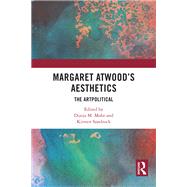 Margaret Atwood's Aesthetics