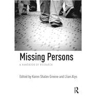 Missing Persons: A Handbook of Research