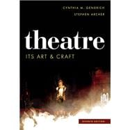 Theatre Its Art and Craft