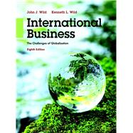International Business The Challenges of Globalization