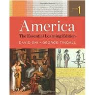 America: The Essential Learning Edition (Volume 1)