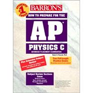 Barrons How to Prepare for the Ap Physics C