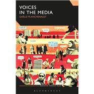 Voices in the Media Performing French Linguistic Otherness
