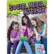 Social Media and the Internet